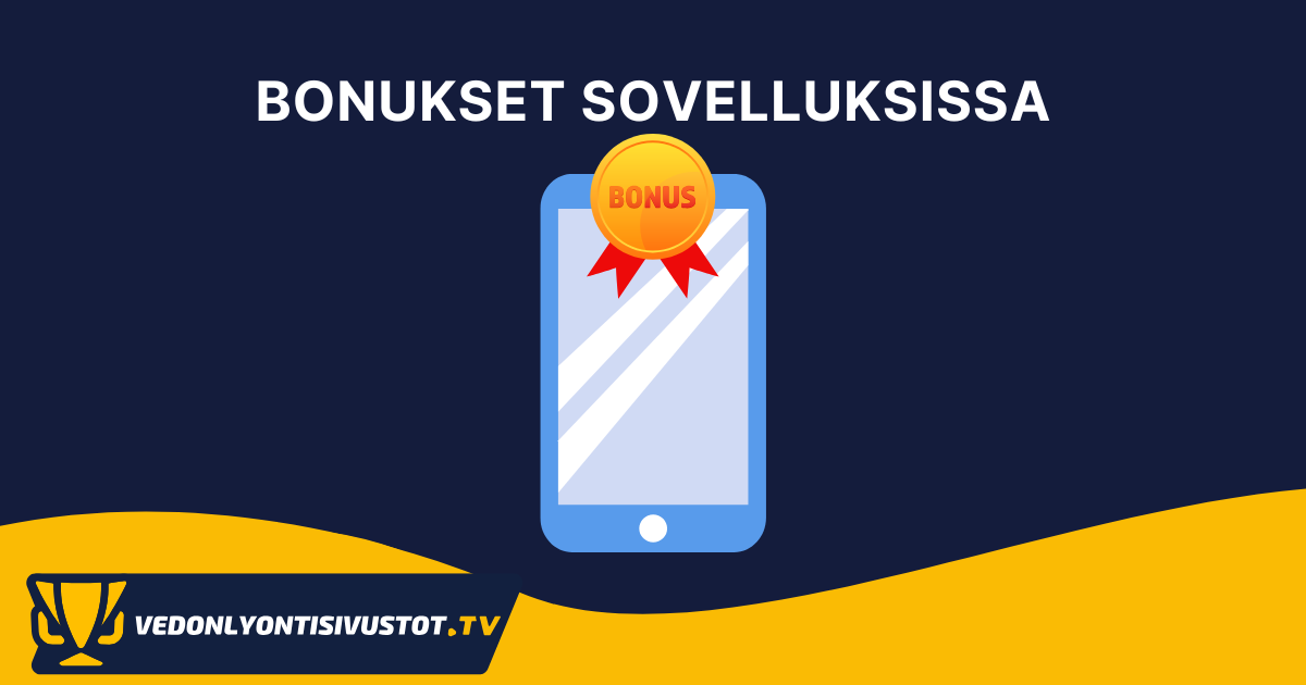 Bonukset sovelluksissa