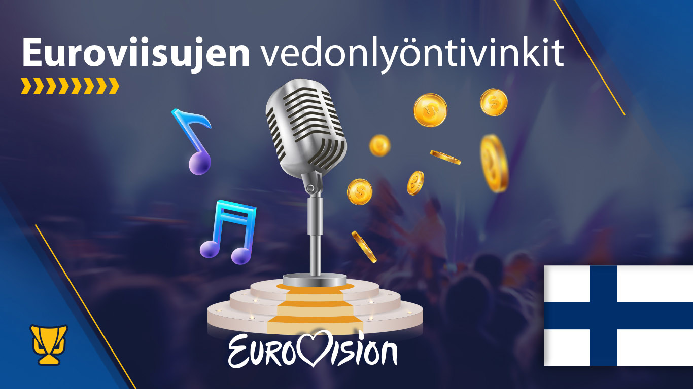 Vinkkejä Euroviisuvedonlyöntiin