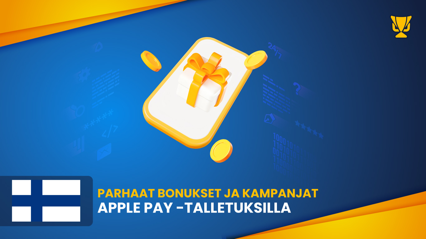 Parhaat bonukset ja kampanjat Apple Pay -talletuksilla
