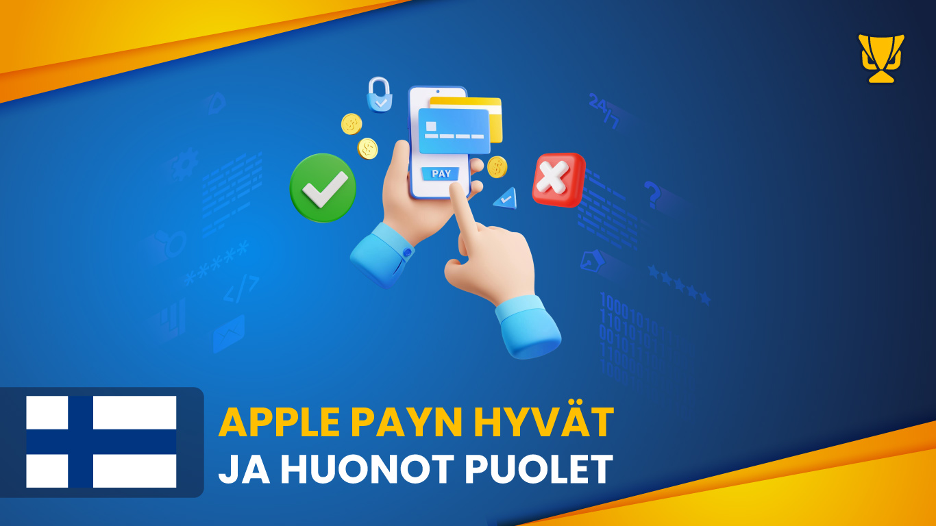 Apple Payn hyvät ja huonot puolet