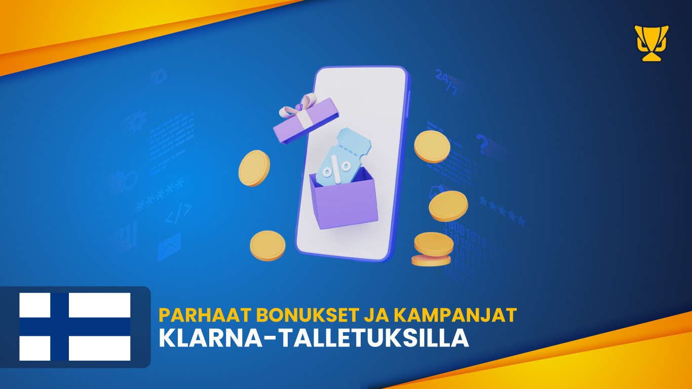 Parhaat bonukset ja kampanjat Klarna-talletuksilla