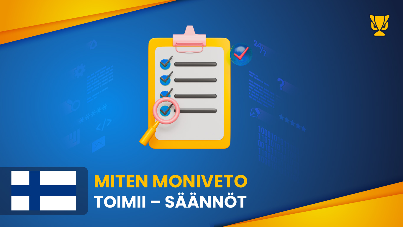 Miten moniveto toimii – säännöt