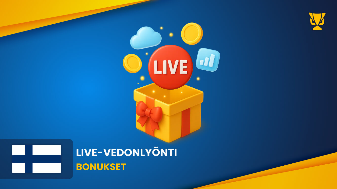 Live-vedonlyöntibonukset