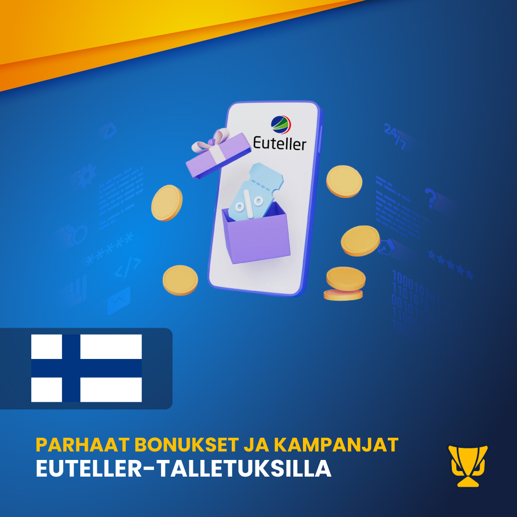 Parhaat bonukset ja kampanjat Euteller-talletuksilla