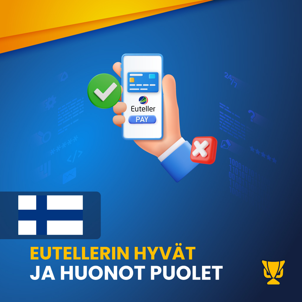 Eutellerin hyvät ja huonot puolet