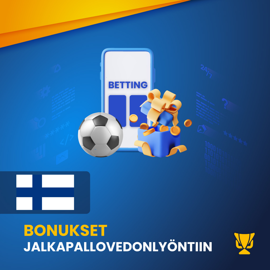 Parhaat bonukset jalkapallovedonlyöntiin