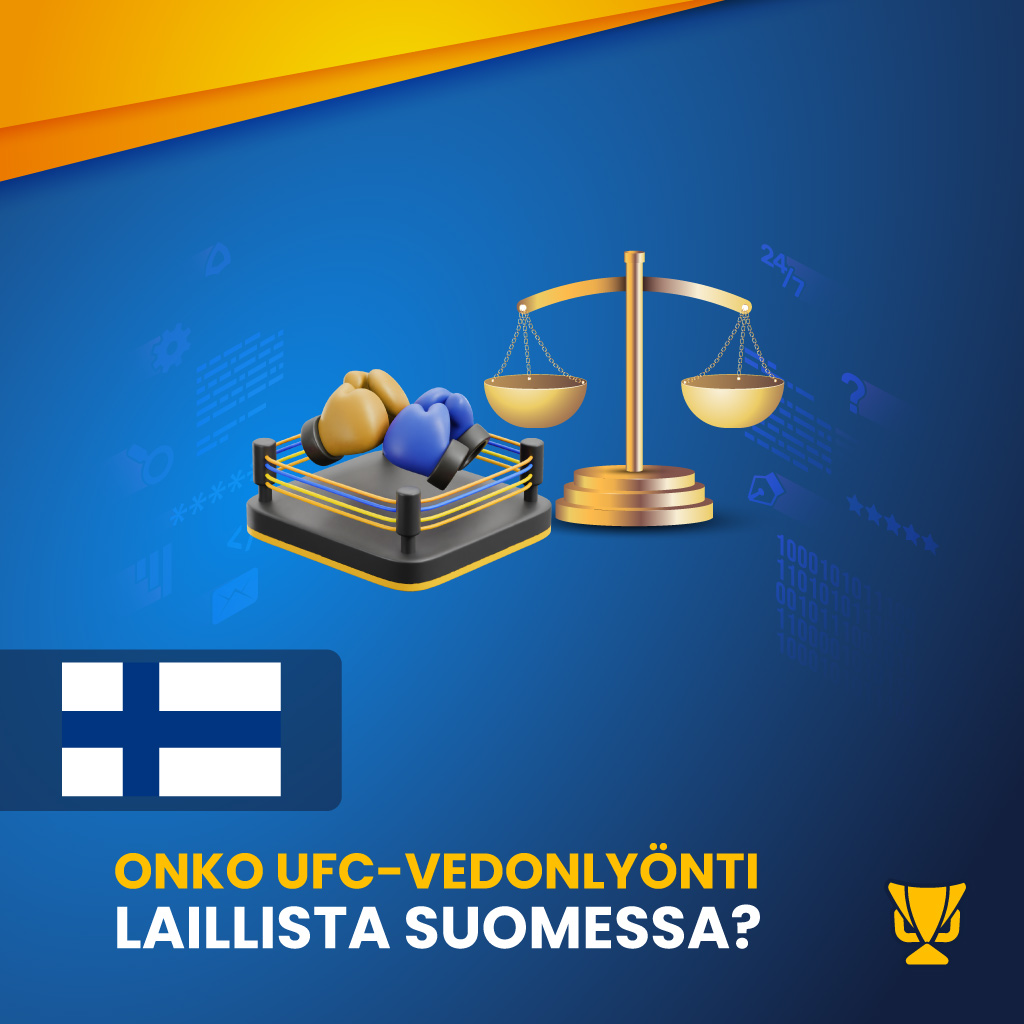 UFC-vedonlyönti Suomessa – onko se sallittua?