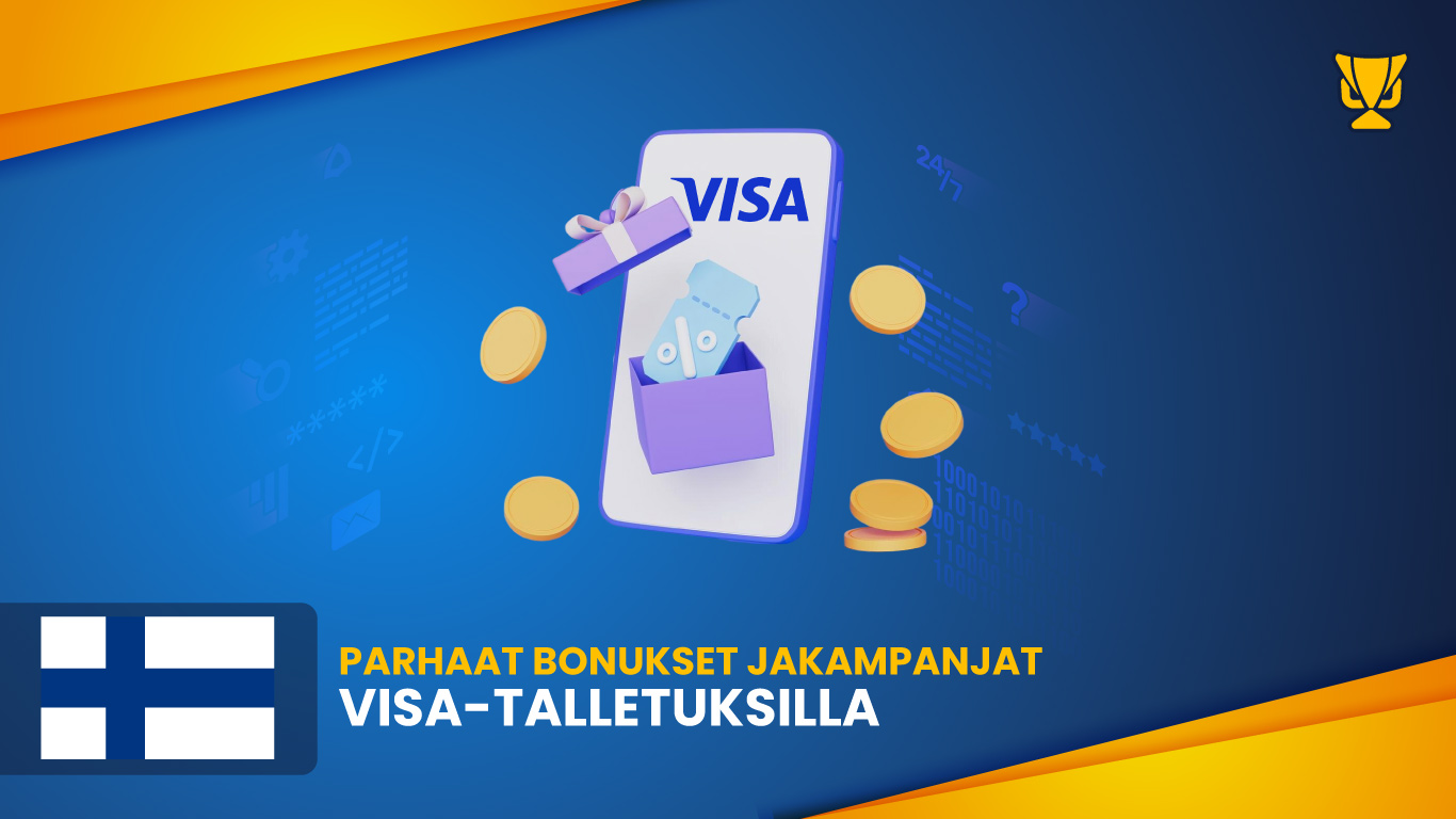 Parhaat bonukset ja kampanjat Visa-talletuksilla