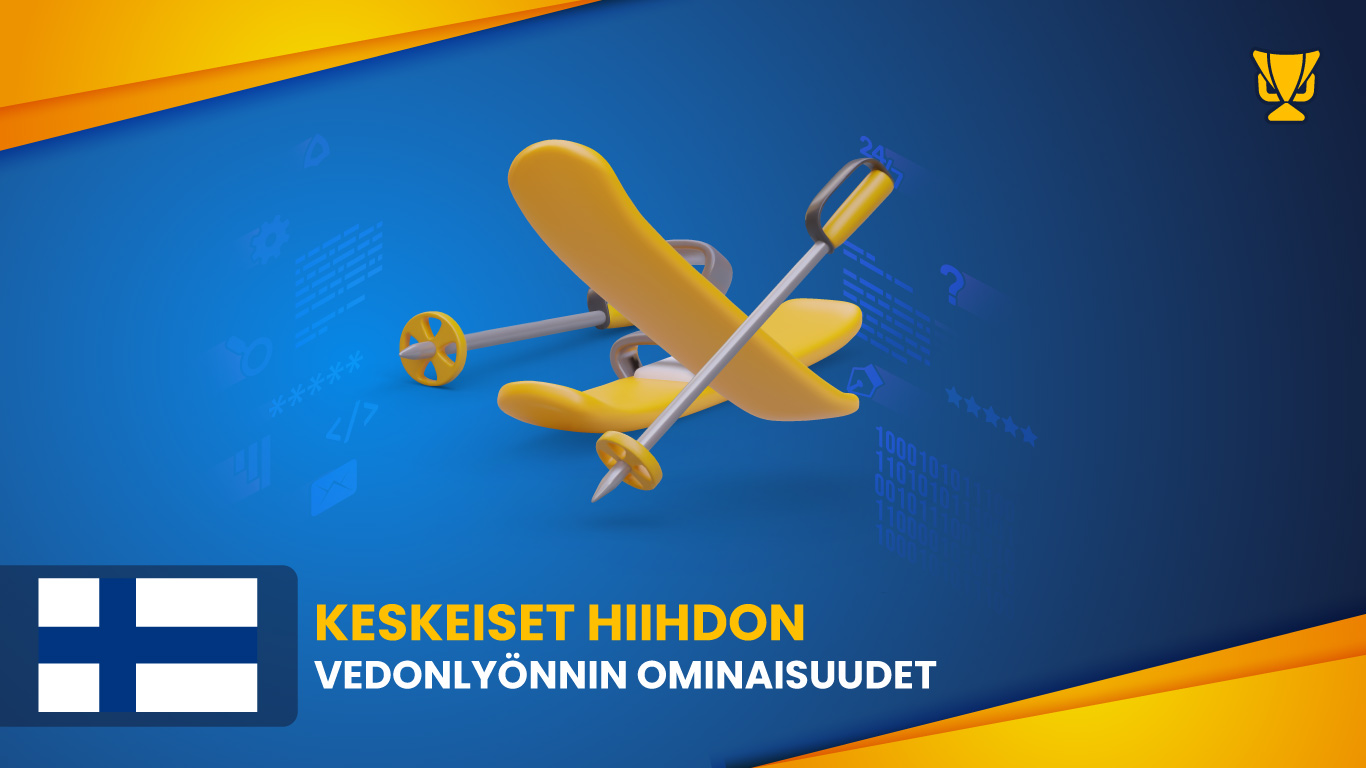 Keskeiset hiihdon vedonlyönnin ominaisuudet